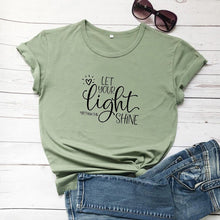 Load image into Gallery viewer, LET YOUR LIGHT SHINE
